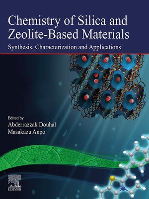 cover image of Chemistry of Silica and Zeolite-Based Materials